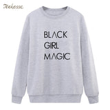 BLACK GIRL MAGIC Sweatshirt Casual Hoodie 2018 Winter Autumn Women Lasdies Pullover Fleece Warm Loose Streetwear Brand Clothing